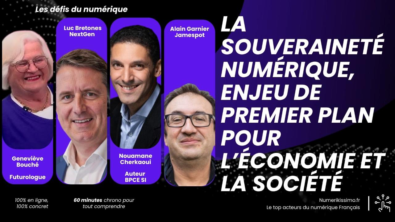 La souveraineté numérique, un enjeu économique et sociétal majeur !